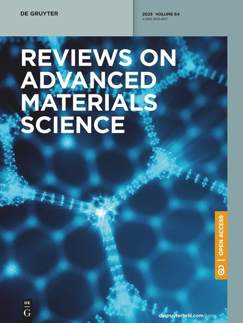 Reviews on Advanced Materials Science
